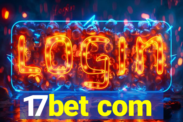 17bet com